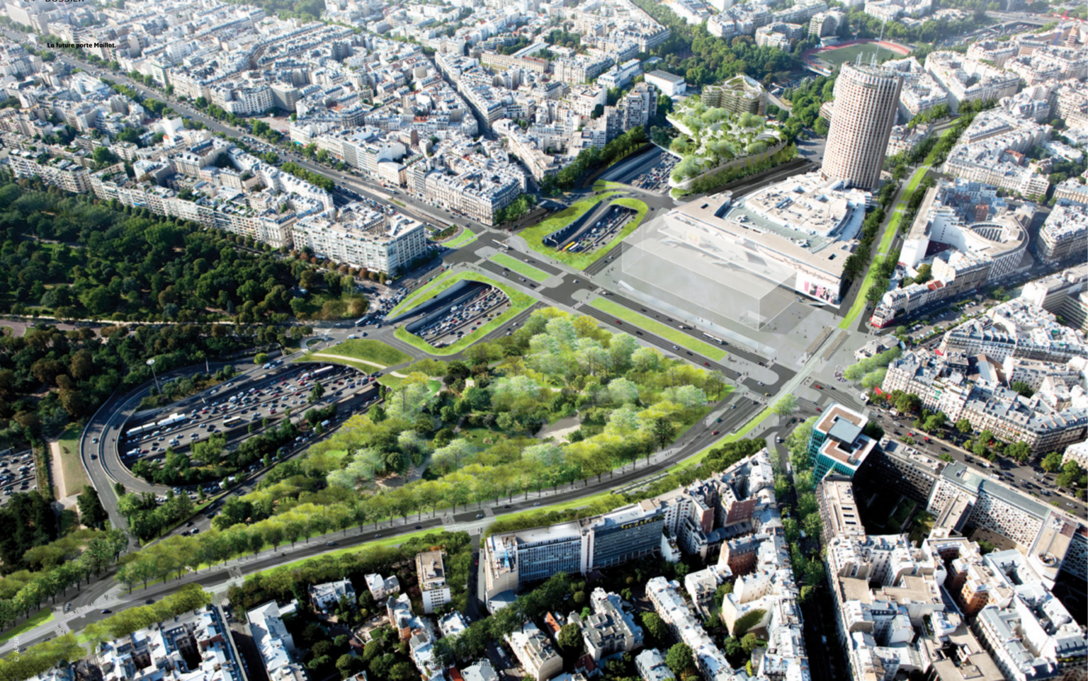 Vue a&eacute;rienne de la Porte Maillot transform&eacute;e